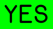 yes