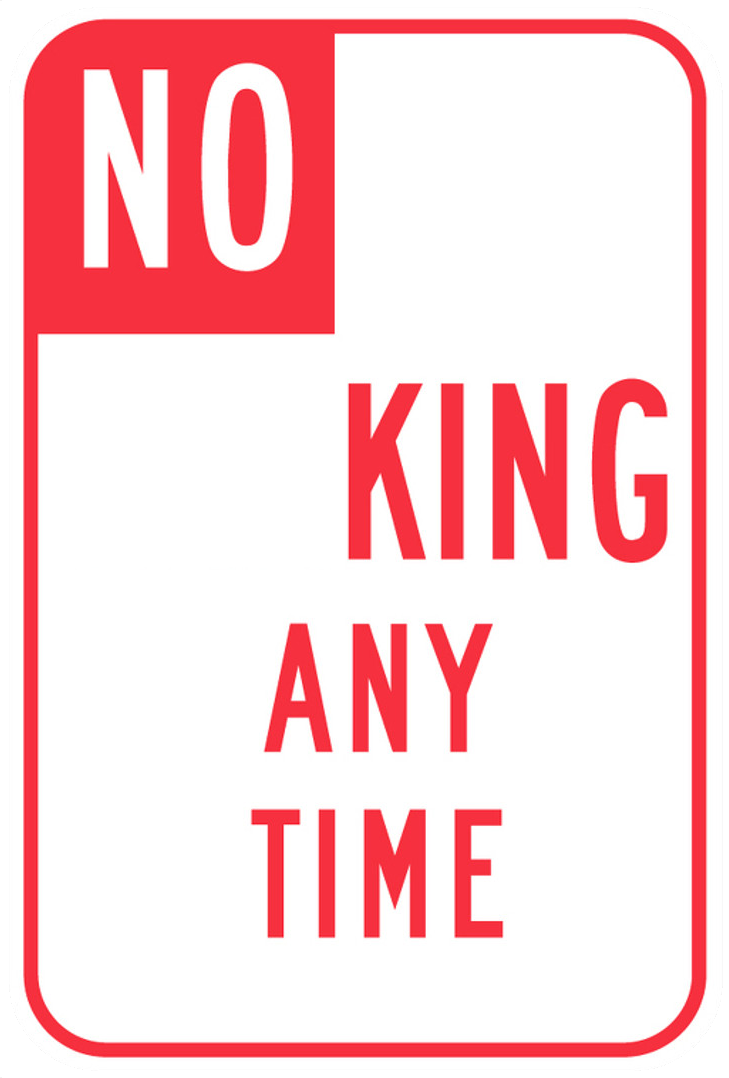 No King Any Time