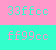 33ffcc-ff99cc