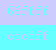 66ffff-ccccff